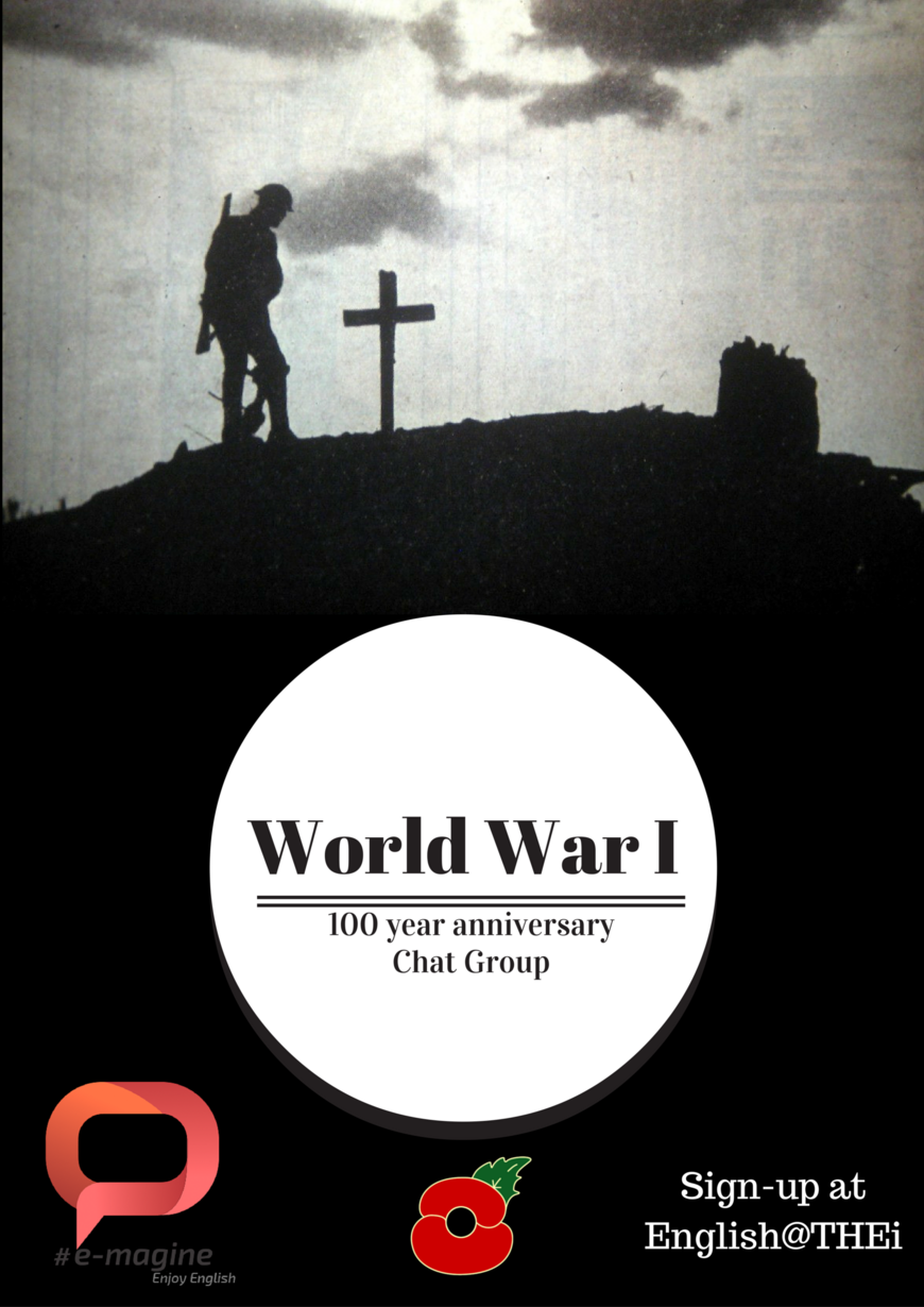 World War I 100 year anniversary Chat Group